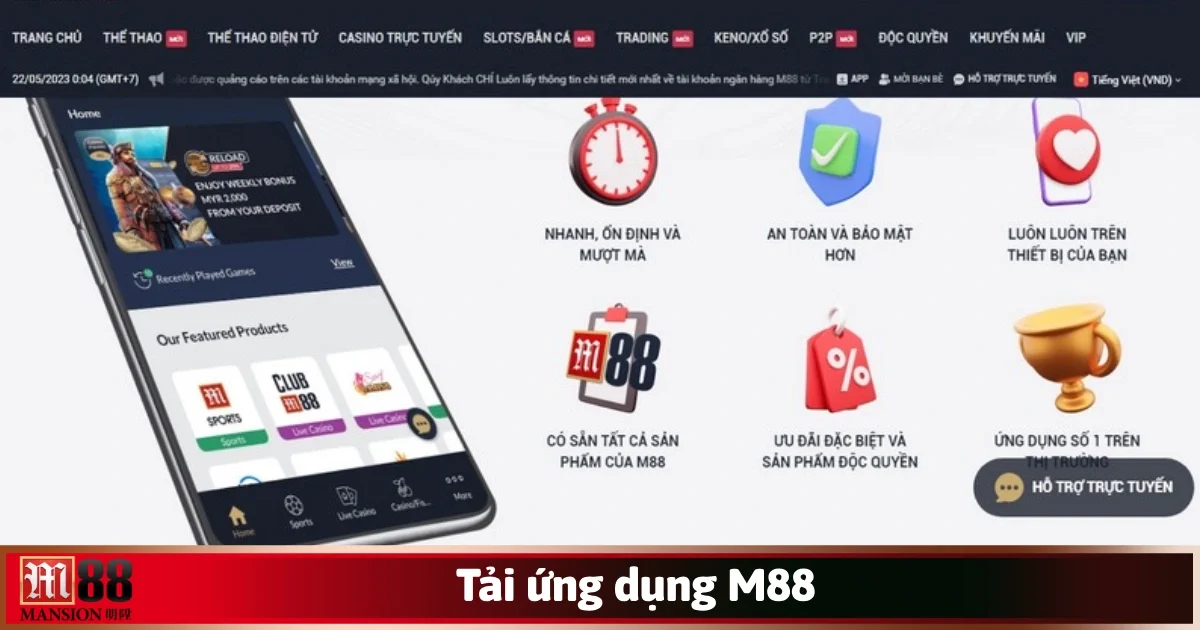 Hiện tại, M88 đang cung cấp rất nhiều đường link tải app uy tín